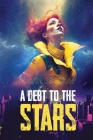 A Debt to the Stars: A Story of the Metaspacial Blockchain By Kevin Hincker Cover Image