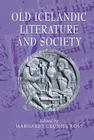 Old Icelandic Literature and Society (Cambridge Studies in Medieval Literature #42) Cover Image
