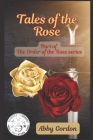Tales of the Rose: Part of the Order of the Rose Cover Image