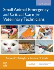 Small Animal Emergency and Critical Care for Veterinary Technicians Cover Image