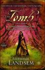 The Tomb: A Novel of Martha (The Living Water Series #3) By Stephanie Landsem Cover Image