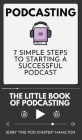 Podcasting - The little Book of Podcasting Cover Image