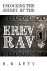 Unlocking the Secret of the Erev Rav: The Mixed Multitude in Jewish Kabbalah Cover Image