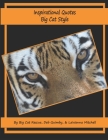 Inspirational Quotes Big Cat Style Cover Image