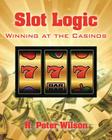 Slot Logic: Winning at the Casinos Cover Image