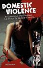Domestic Violence By Warren B. Dahk Knox, Kellie Warren-Underwood (Designed by) Cover Image