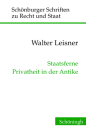 Staatsferne Privatheit in Der Antike: Horaz: In Machtdistanz Das Leben Genießen By Walter Leisner Cover Image