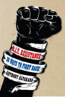 DIY Resistance: 36 Ways to Fight Back! By Anthony Alvarado Cover Image