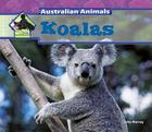 Koalas (Australian Animals) Cover Image