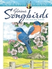 Creative Haven Glorious Songbirds Coloring Book By John Green Cover Image