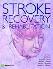 Stroke Recovery and Rehabilitation Cover Image