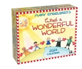 Mary Engelbreit's 2024 Day-to-Day Calendar: What a Wonderful World By Mary Engelbreit Cover Image