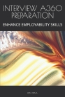 Interview A360 Preparation: Enhance Employability Skills By Ruth Lutsili Opala Cover Image
