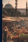 Turkey By James Baker Cover Image