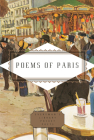Poems of Paris (Everyman's Library Pocket Poets Series) By Emily Fragos (Editor) Cover Image
