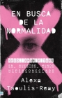 En Busca de la Normalidad By Alexa Tsoulis-Reay Cover Image