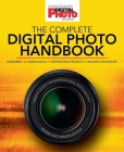 The Complete Digital Photo Handbook: Your #1 Guide for Inspirational Photography Cover Image