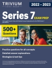 Series 7 Exam Prep 2022-2023: 4 Full-Length Practice Tests with Detailed Answer Explanations for the FINRA Series 7 [5th Edition] Cover Image
