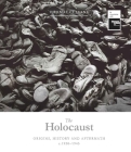 The Holocaust: Origins, History and Aftermath By Thomas Cussans Cover Image
