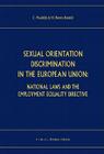 Sexual Orientation Discrimination in the European Union: National Laws and the Employment Equality Directive Cover Image