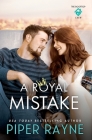 A Royal Mistake By Piper Rayne Cover Image