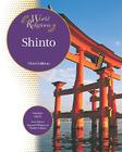 Shinto (World Religions (Facts on File)) By Paula R. Hartz, Joanne O'Brien (Editor), Martin Palmer (Editor) Cover Image
