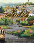 The Adventures of Malex in San Francisco By Christina Aitken Cover Image