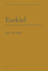 Ezekiel: A Commentary Based on Iezekiēl in Codex Vaticanus (Septuagint Commentary) By John Olley Cover Image