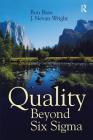 Quality Beyond Six SIGMA Cover Image