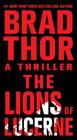 The Lions of Lucerne (The Scot Harvath Series #1) By Brad Thor Cover Image