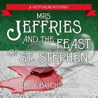 Mrs. Jeffries and the Feast of St. Stephen Lib/E By Emily Brightwell, Jennifer M. Dixon (Read by) Cover Image
