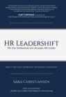 HR Leadershift: The Five Distinctions of a Strategic HR Leader By Sara Christiansen, Laura Lee (Foreword by) Cover Image