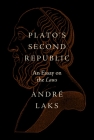 Plato's Second Republic: An Essay on the Laws Cover Image