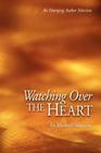 Watching Over the Heart Cover Image