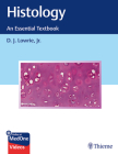 Histology - An Essential Textbook By D. J. Lowrie Cover Image