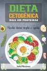 Dieta cetogênica rica em proteínas: Receitas diárias simples e rápidas By Isabel Mendonça Cover Image