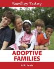 Adoptive Families (Families Today #12) Cover Image