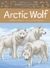 Animals Illustrated: Arctic Wolf (English) Cover Image