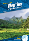 Weather of the Rain Forest By Julie Murray Cover Image
