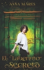 El Laberinto Secreto By Agnes Matheson (Editor), Anna Mares Cover Image