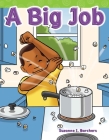 A Big Job (Targeted Phonics) By Suzanne I. Barchers Cover Image