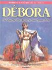 Debora - Hombres y Mujeres de la Biblia (Men & Women of the Bible - Revised) By Casscom Media (Other) Cover Image