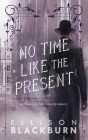No Time Like the Present Cover Image