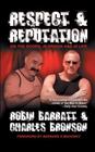 Respect and Reputation By Charles Bronson, Robin Barratt Cover Image