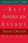 The Best American Essays 2005 By Susan Orlean, Robert Atwan Cover Image