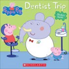 Dentist Trip (Peppa Pig) By Neville Astley, Mark Baker Cover Image