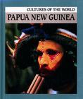 Papua New Guinea (Cultures of the World) By Ingrid Gascoigne Cover Image