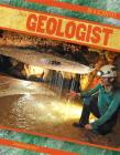 Be a Geologist (Be a Scientist!) By Ryan Nagelhout Cover Image