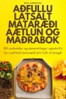 Aðfullu Látsalt MatarÆði ÁÆtlun Og Maðrabók By Eeva Aarniviita Cover Image