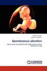 Spontaneous abortion By Saad M. Al-Araji, Nawras J. Al-Salihi Cover Image